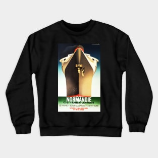 NORMANDIE Steamship Vintage Ship Poster Art Deco Poster Crewneck Sweatshirt